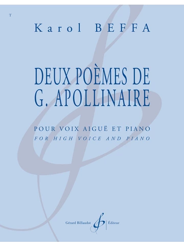 Deux Poèmes de Guillaume Apollinaire pour voix aiguë et piano Visuel